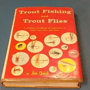 Trout Fishing and Trout Flies by - Jim Quick Bold Red Cover Outdoors